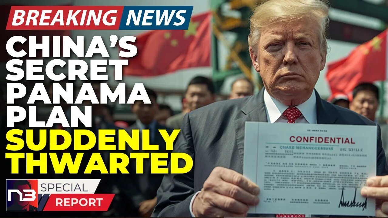 🚨BREAKING: China's SECRET Panama Canal Plan EXPOSED — Trump's Move Has Beijing In FULL PANIC