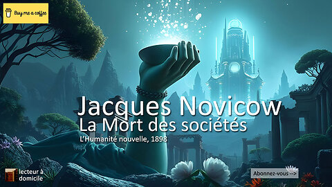 La mort des sociétés (Jacques Novicow)
