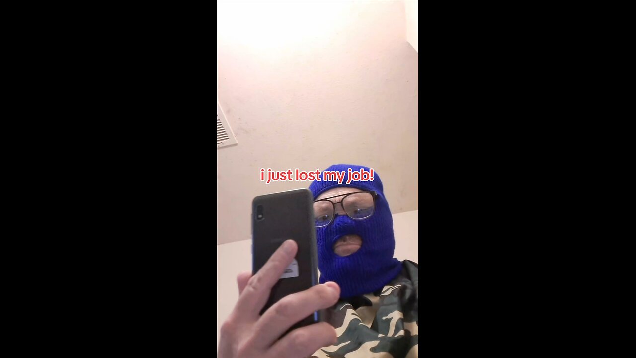 I just lost my job?
