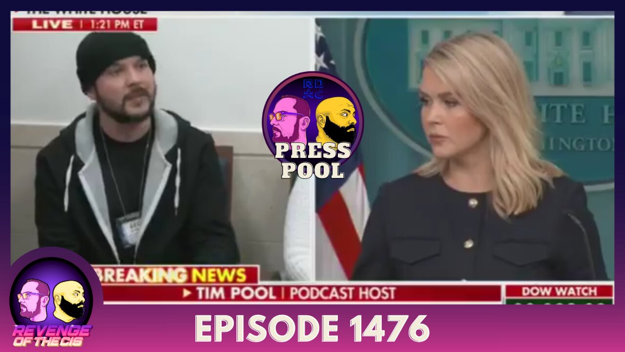 Episode 1476: Press Pool