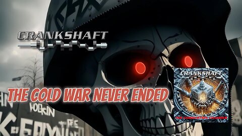The Cold War Never Ended Lyric Video
