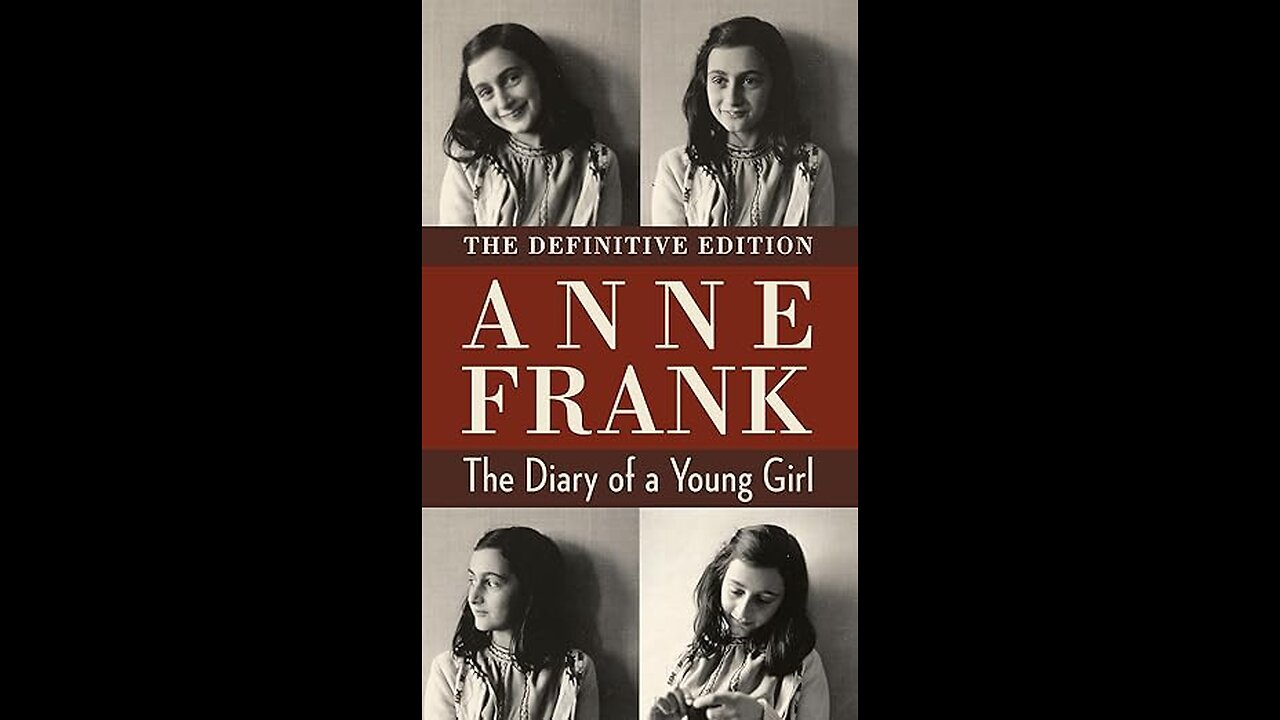 The Diary of a Young Girl by Anne Frank
