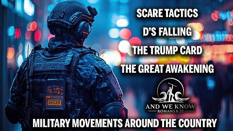 6.13.25 - TRUMP CARD, Darkness, Scare Tactics while D’s Falling, Huge military movements, Pray!