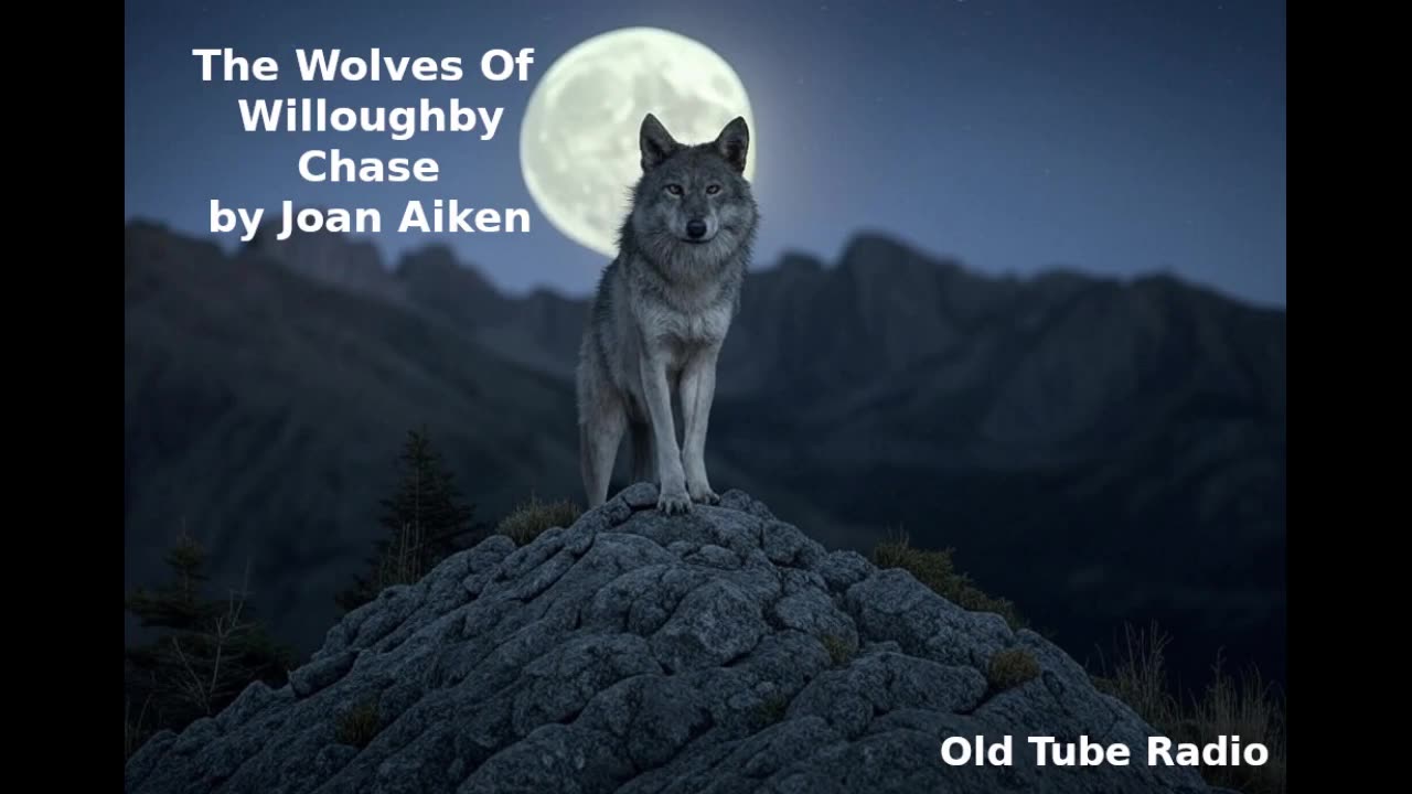 The Wolves Of Willoughby Chase by Joan Aiken
