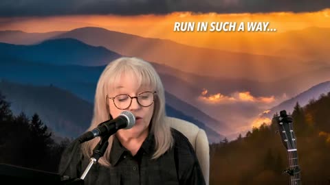 Run in Such a Way...