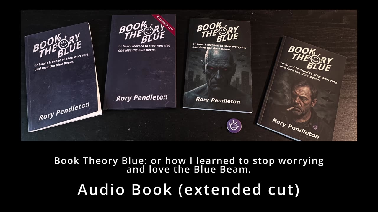 Book Theory Blue: or how I learned to stop worrying and love the Blue Beam.