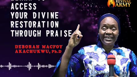 THE POWER OF PRAISE BY BISHOP DEBORAH MACFOY AKACHUKWU, Ph.D