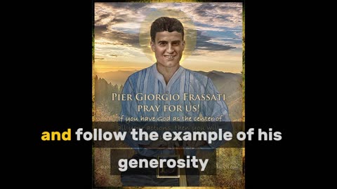 Novena: Blessed Pier Giorgio Frassati: Day 1