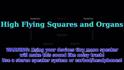 High Flying Squares and Organs (Soundtrack)