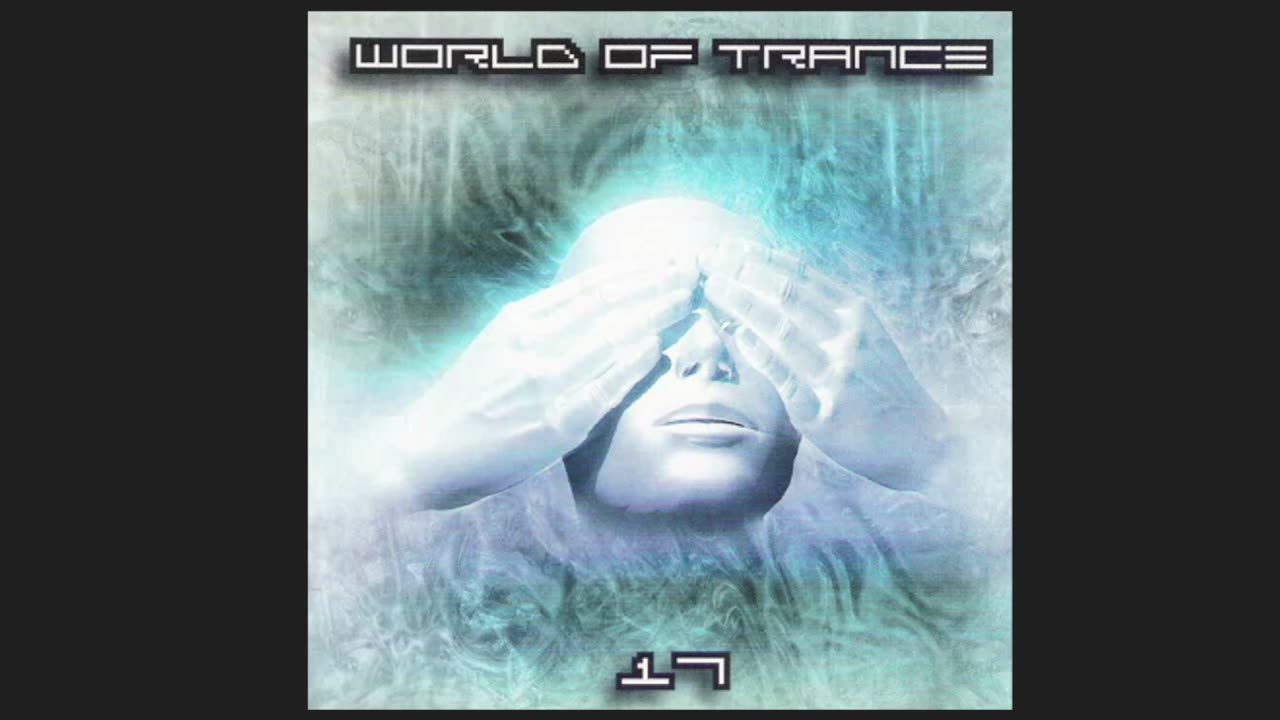 World of Trance 17 (2002)