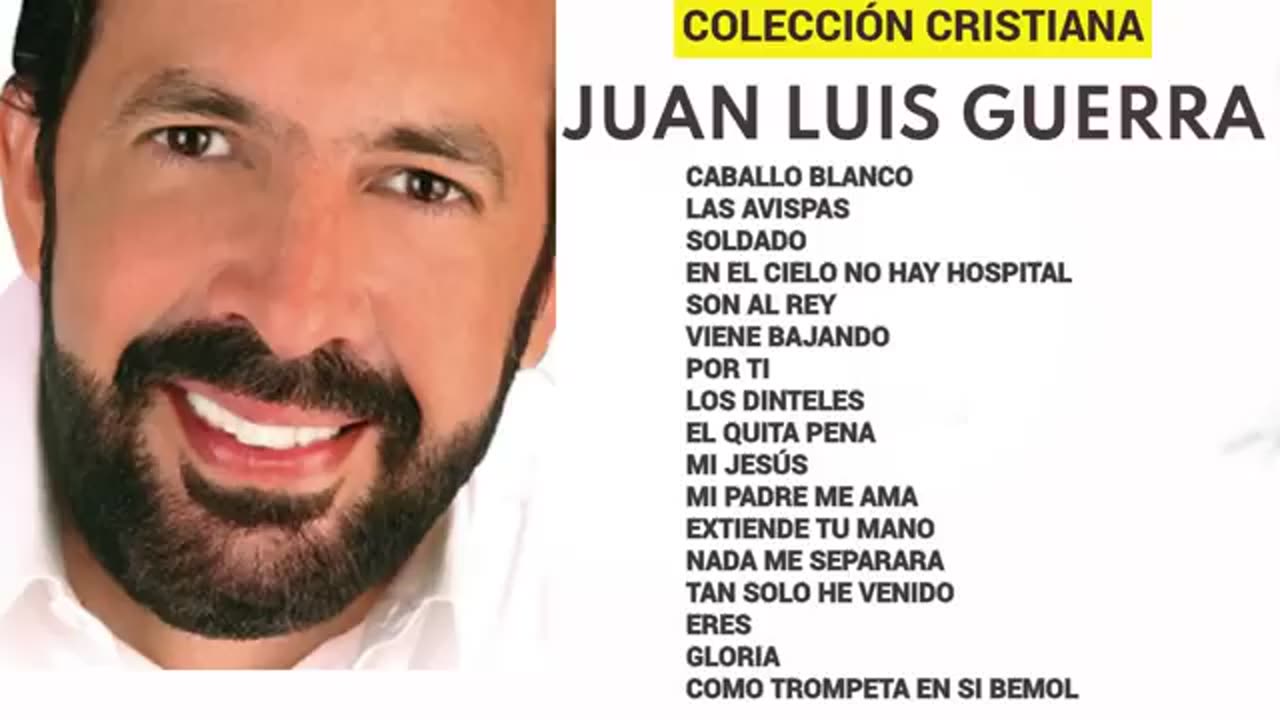 Juan Luis Guerra - Lo Mejor Exitos Mix Merengue Cristiana - Alabanza Musica Cristiana.