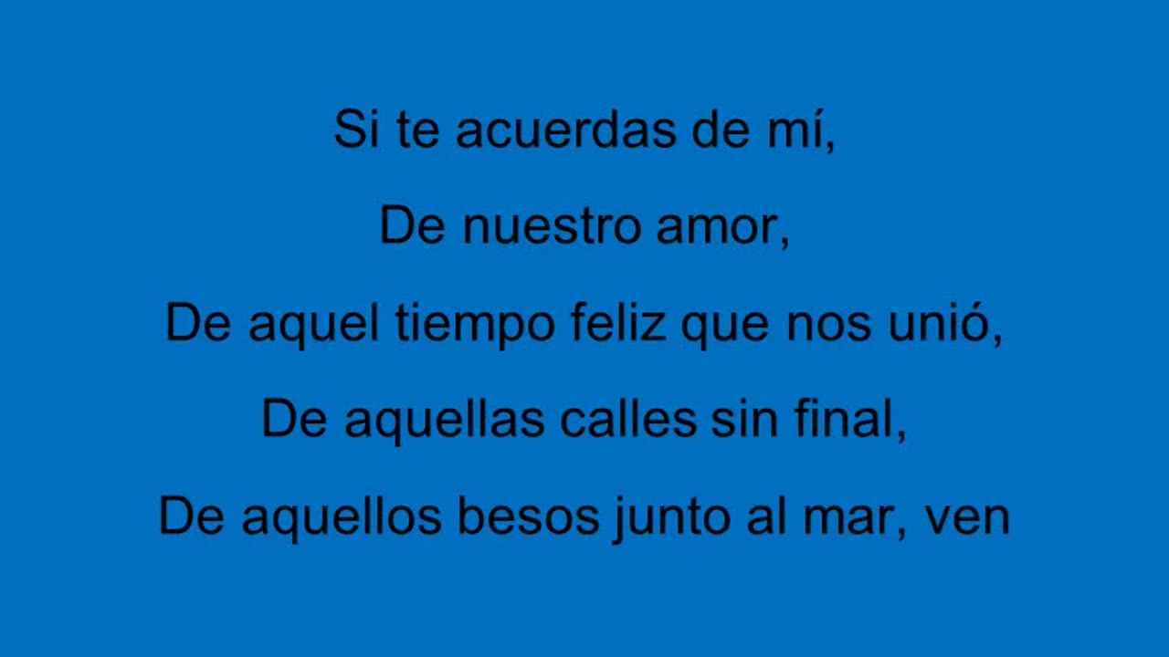LOS MITOS - SI TE ACUERDAS DE MI - LETRA