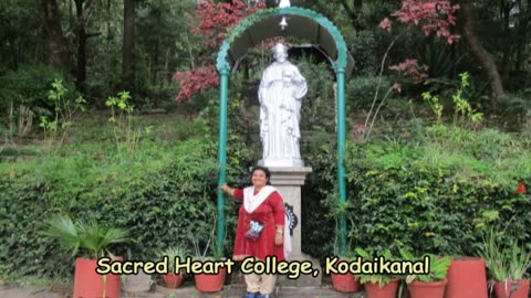 Sacred Heart College, Kodaikanal | A Walk Through History & Architecture