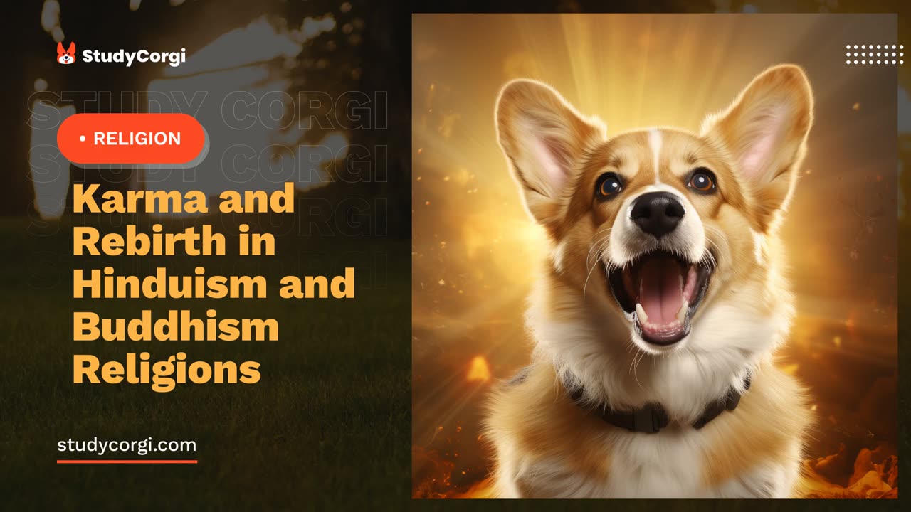 Karma and Rebirth in Hinduism and Buddhism Religions - Research Paper Example