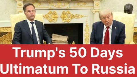 Trump’s 50-Day Russia Ultimatum: Why It’s a Bluff & How It Risks America