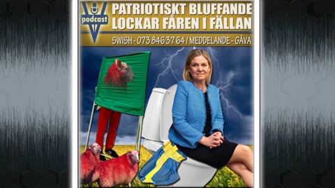PATRIOTISKT BLUFFANDE LOCKAR FÅREN I FÄLLAN