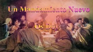 Un Mandamiento Nuevo Os Doy: Juan 13:31-35 _ Devocional.