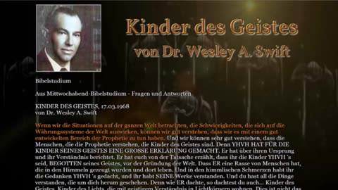 THE KINGDOM & THE MYSTERY OF THE WORLD - DR WESLEY SWIFT