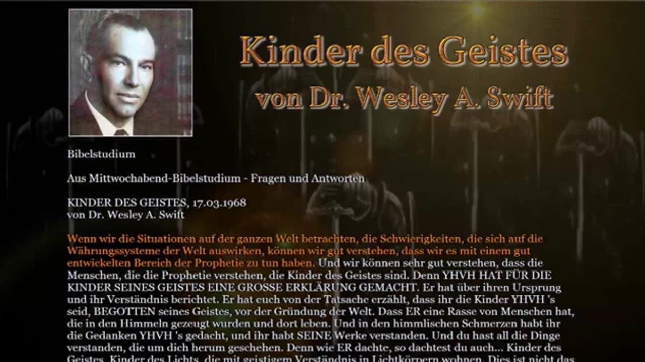 THE KINGDOM & THE MYSTERY OF THE WORLD - DR WESLEY SWIFT