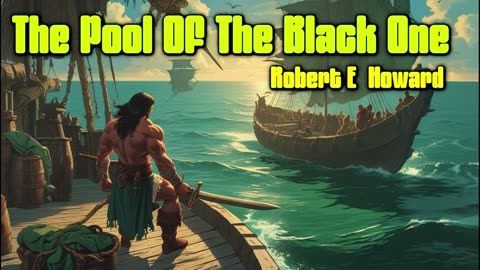The Pool Of The Black One - Robert E. Howard
