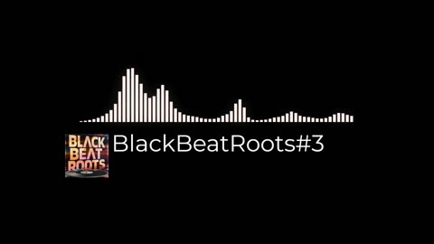 BlackBeatRoots#EP03 ♫ The POWER of HIP HOP at its BEST!