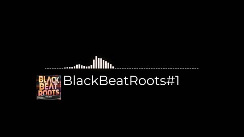 BlackBeatRoots#EP03 ♫ The POWER of HIP HOP at its BEST!