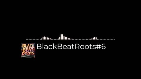 BlackBeatRoots#EP03 ♫ The POWER of HIP HOP at its BEST!