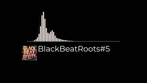 BlackBeatRoots#EP03 ♫ The POWER of HIP HOP at its BEST!