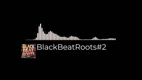 BlackBeatRoots#EP03 ♫ The POWER of HIP HOP at its BEST!