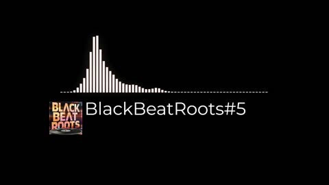 BlackBeatRoots#EP03 ♫ The POWER of HIP HOP at its BEST!