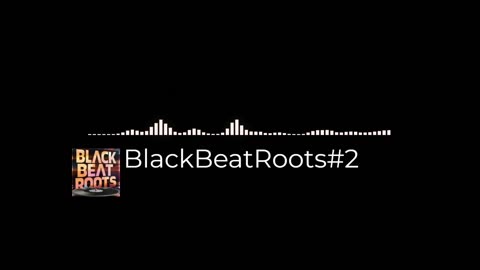 BlackBeatRoots#EP03 ♫ The POWER of HIP HOP at its BEST!