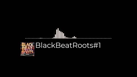 BlackBeatRoots#EP03 ♫ The POWER of HIP HOP at its BEST!