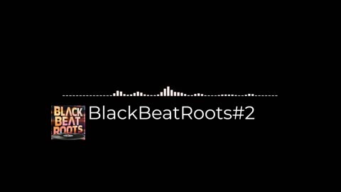 BlackBeatRoots#EP03 ♫ The POWER of HIP HOP at its BEST!