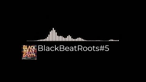 BlackBeatRoots#EP03 ♫ The POWER of HIP HOP at its BEST!