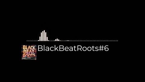 BlackBeatRoots#EP03 ♫ The POWER of HIP HOP at its BEST!