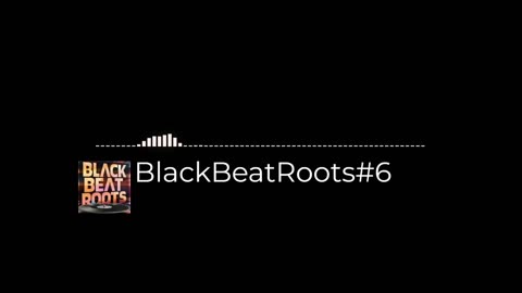 BlackBeatRoots#EP03 ♫ The POWER of HIP HOP at its BEST!
