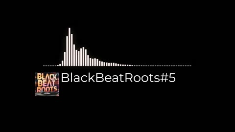 BlackBeatRoots#EP03 ♫ The POWER of HIP HOP at its BEST!