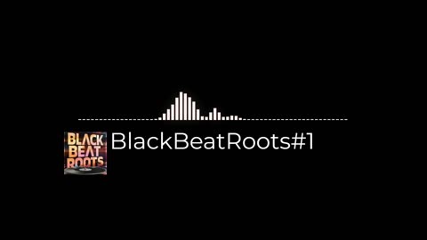 BlackBeatRoots#EP03 ♫ The POWER of HIP HOP at its BEST!