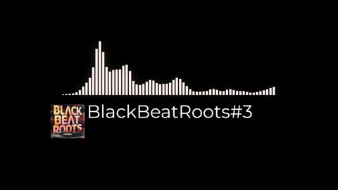 BlackBeatRoots#EP03 ♫ The POWER of HIP HOP at its BEST!