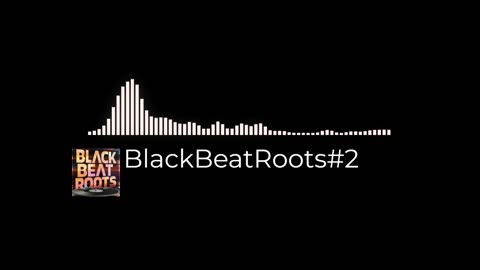 BlackBeatRoots#EP03 ♫ The POWER of HIP HOP at its BEST!