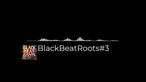 BlackBeatRoots#EP03 ♫ The POWER of HIP HOP at its BEST!