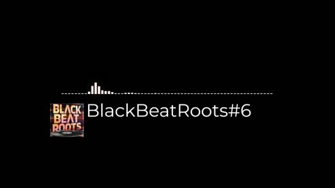 BlackBeatRoots#EP03 ♫ The POWER of HIP HOP at its BEST!