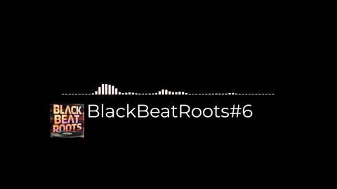 BlackBeatRoots#EP03 ♫ The POWER of HIP HOP at its BEST!