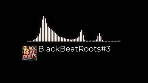 BlackBeatRoots#EP03 ♫ The POWER of HIP HOP at its BEST!