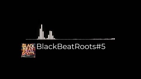 BlackBeatRoots#EP03 ♫ The POWER of HIP HOP at its BEST!