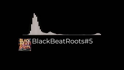 BlackBeatRoots#EP03 ♫ The POWER of HIP HOP at its BEST!