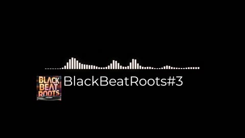 BlackBeatRoots#EP03 ♫ The POWER of HIP HOP at its BEST!