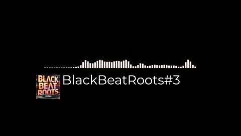 BlackBeatRoots#EP03 ♫ The POWER of HIP HOP at its BEST!