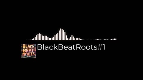 BlackBeatRoots#EP03 ♫ The POWER of HIP HOP at its BEST!