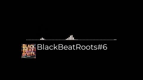BlackBeatRoots#EP03 ♫ The POWER of HIP HOP at its BEST!